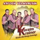 Koralm Krainer - Anfoch Volksmusik