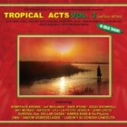 Tropical Acts Vol. 3