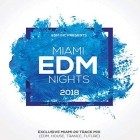 Miami EDM NIghts 2018