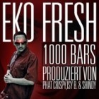 Eko Fresh - 1000 Bars 500 Bars 700 Bars