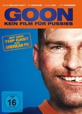 Goon - Kein Film für Pussies