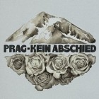 Prag - Kein Abschied