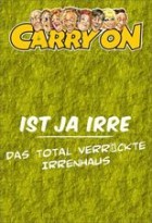 Ist ja Irre - Das total verrückte Irrenhaus