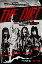 The Dirt - Sie wollten Sex Drugs und Rock n Roll