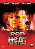 Red Heat - Unschuld in Ketten