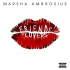 Marsha Ambrosius - Friends And Lovers