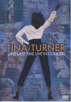 Tina Turner - One Last Time Live in Concert