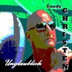 Sandy Christen - Unglaublich