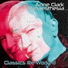 Anne Clark - Synaesthesia - Classics Re-Worked