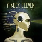 Finger Eleven - Life Turns Electric