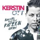 Kerstin Ott - Nachts sind alle Katzen grau