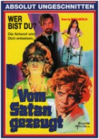 Wer bist Du? - Vom Satan gezeugt ( uncut )