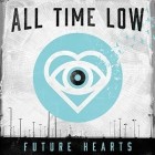 All Time Low - Future Hearts