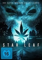 Star Leaf - Das Kiffer-Imperium schlägt zurück