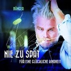 Bünger - Nie Zu Spät Für Eine Glückliche Kindheit