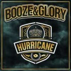 Booze and Glory - Hurricane