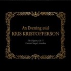 Kris Kristofferson - An Evening With Kris Kristofferson