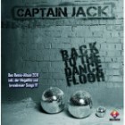 Captain Jack - Back To The Dancefloor