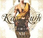 Kay Rush Presents Unlimited XII