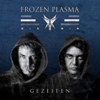 Frozen Plasma - 15 Year Celebration (Limited Edition)