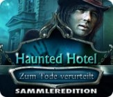 Haunted Hotel Zum Tode verurteilt Sammleredition v1.0