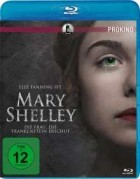 Mary Shelley - Die Frau, die Frankenstein erschuf