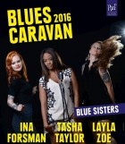 Ina Forsman Layla Zoe And Tasha Taylor - Blues Caravan