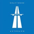 Kraftwerk - Autobahn (Remastered)