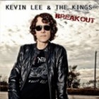 Kevin Lee And The Kings - Breakout