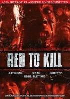 Red to kill