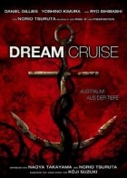 Dream Cruise - Albtraum aus der Tiefe