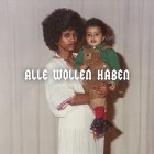 Haben - Alle wollen Haben