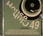 House Club Selection 49