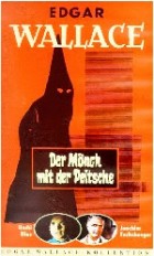 Edgar Wallace - Der Mönch mit der Peitsche