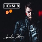 HENSHO - Die Alten Zeiten