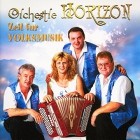 Orchestre Horizon - Zeit Fuer Volksmusik