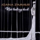 Joana Zimmer - Not Looking Back