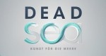 Dead Sea - Kunst für die Meere