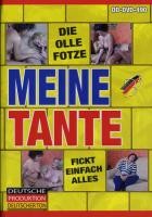 Meine Tante Die Olle Fotze Fickt Einfach Alles