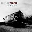 White Flame - Tour Bus Diaries