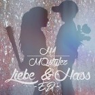 H1 and MQstylez  - Liebe & Hass