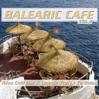 Balearic Cafe Vol 2 (Ibiza Chill out and Lounge Tracks to Relax)