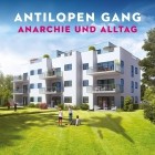 Antilopen Gang -  Anarchie Und Alltag