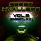 VA  -  Feest Knallers Vol 2 (Carnaval 2018)