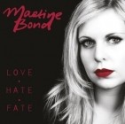 Martine Bond - Love Hate Fate