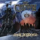 The Crown - Royal Destroyer