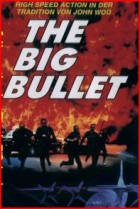 The Big Bullet