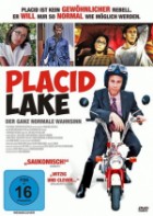 Placid Lake  Der ganz normale Wahnsinn
