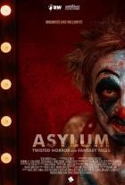 ASYLUM: Twisted Horror and Fantasy Tales