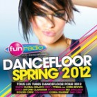 Fun Radio Dancefloor Spring 2012